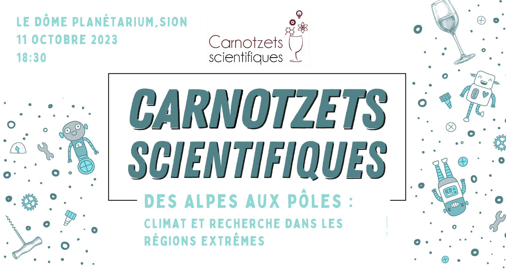 Carnotzet Scientifique - Des Alpes aux Pôles / neurhone.ch